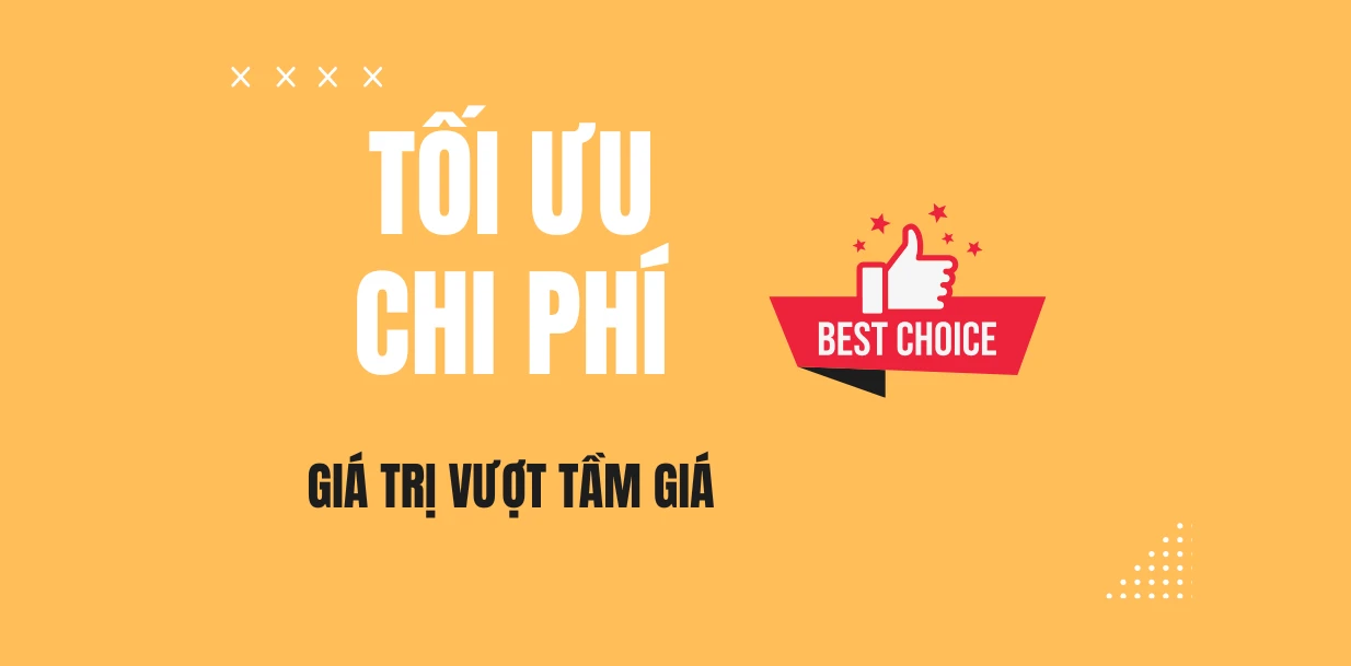 TỐI ƯU CHI PHÍ